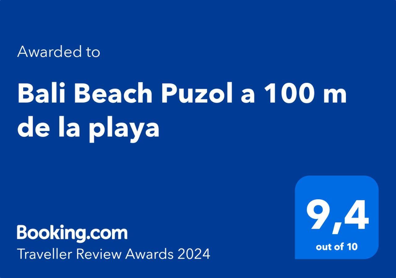 Bali Beach Puzol Relax Cerca De Valencia A 100 M De La Playa Con Ac Eksteriør billede